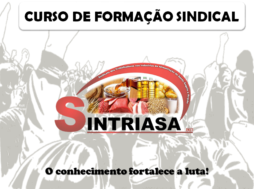 Sintriasa promove curso de formação sindical 